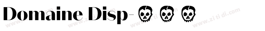 Domaine Disp字体转换